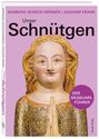 Barbara Schock-Werner: Unser Schnütgen, Buch