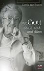 Corrie Ten Boom: Mit Gott durch dick und dünn, Buch