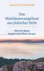 Anatoli Uschomirski: Das Matthäusevangelium aus jüdischer Sicht, Buch