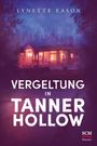 Lynette Eason: Vergeltung in Tanner Hollow, Buch