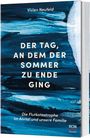 Vivien Neufeld: Der Tag, an dem der Sommer zu Ende ging, Buch