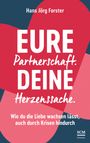 Hans Jörg Forster: Eure Partnerschaft. Deine Herzenssache., Buch