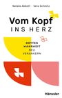 Natalie Abbott: Vom Kopf ins Herz, Buch