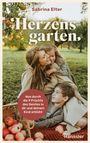 „Sabrina Elter“; „Herzensgarten“; „Was durch die 9 Früchte des Geistes in dir und deinem Kind erblüht“. Frau und zwei Kinder im Garten neben einem Apfelkorb.