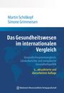 „Das Gesundheitswesen im internationalen Vergleich“ ist prominent in der Mitte, darunter Autoren und Verlagsname.