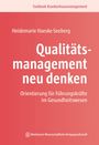 Heidemarie Haeske-Seeberg: Qualitätsmanagement neu denken, Buch