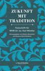 Zukunft mit Tradition, Buch