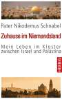 Nikodemus Schnabel: Zuhause im Niemandsland, Buch