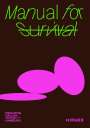 : Manual for Survival, Buch