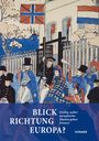 : Blick Richtung Europa?, Buch