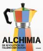 : Alchimia und das italienische Radical Design, Buch