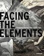 : Facing the Elements, Buch