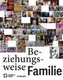 : Beziehungsweise Familie, Buch