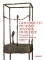 Text: "Giacometti Picasso Masson Dubuffet - Grenzgänger der Pariser Moderne - Sammlung Klewan - Hirmer." Rostige Skulptur.
