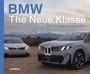 BMW The Neue Klasse. Electric Digital Sustainable. Zwei futuristische Autos in einer Landschaft.