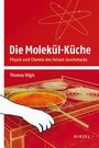 Thomas Vilgis: Die Molekül-Küche, Buch