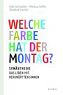 Hinderk M. Emrich: Welche Farbe hat der Montag?, Buch