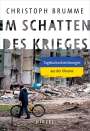 Christoph Brumme: Im Schatten des Krieges, Buch