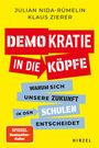 Julian Nida-Rümelin: Demokratie in die Köpfe, Buch