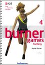Muriel Sutter: Burner Games Fantasy, Buch