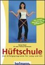 Georg Haupt: Hüftschule, Buch