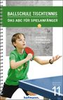 Klaus Roth: Ballschule Tischtennis, Buch
