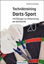 Harald Jansenberger: Techniktraining Darts-Sport, Buch