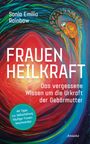 Sonia Emilia Rainbow: Frauenheilkraft, Buch