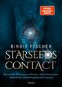 Birgit Fischer: Starseeds-Contact, Buch