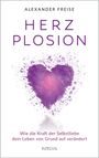 Alexander Freise: HerzPlosion, Buch