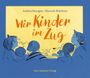 Andrea Hensgen: Wir Kinder im Zug, Buch