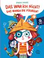 Sabine Kranz: Das war ich nicht! Das waren die Piraten!, Buch