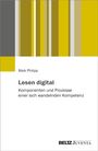 Maik Philipp: Lesen digital, Buch