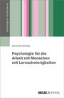 Veronika Hermes: Psychologie für die Arbeit mit Menschen mit Lernschwierigkeiten, Buch