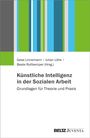 : Künstliche Intelligenz in der Sozialen Arbeit, Buch