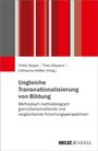: Ungleiche Transnationalisierung von Bildung, Buch