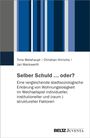Timo Weishaupt: Selber Schuld ... oder?, Buch