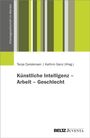 „Künstliche Intelligenz – Arbeit – Geschlecht“. Grüntöne und abstrakte Streifen. Oben „Tanja Carstensen | Kathrin Ganz“. Logo: BELTZ Juventa.