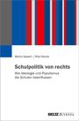 Moritz Gawert: Schulpolitik von rechts, Buch