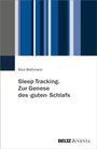 Nico Wettmann: Sleep Tracking, Buch
