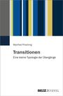 Manfred Prisching: Transitionen, Buch