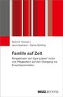 Autorinnen: Severine Thomas, Laura Husmann, Carina Schilling. Titel: "Familie auf Zeit". Logo: BELTZ Juventa. Bunte Streifen oben.