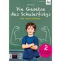 Adolf Timm: Die Gesetze des Schulerfolgs GdS - Stark in der Schule, Buch
