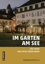 : Im Garten am See, Buch