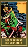 Karl May: Durch das Land der Skipetaren, Buch