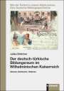 Julika Böttcher: Der deutsch-türkische Bildungsraum im Wilhelminischen Kaiserreich, Buch