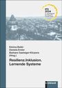 : Resilienz.Inklusion.Lernende Systeme, Buch