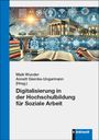 : Digitalisierung in der Hochschulbildung für Soziale Arbeit, Buch