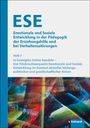 : ESE Emotionale und Soziale Entwicklung in der Pädagogik der Erziehungshilfe und bei Verhaltensstörungen 2025 Heft 7, Buch