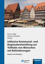 Titel: "Inklusive Kommunal- und Regionalentwicklung zur Teilhabe von Menschen mit Behinderungen". Historische Gebäude am Platz.